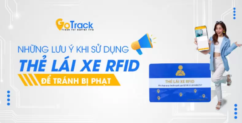 Những lưu ý quan trọng khi sử dụng thẻ lái xe RFID để tránh bị phạt